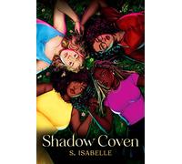 Shadow Coven (the Witchery, Book 2)