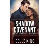 Shadow Covenant 2: the greater light removes dark shadows