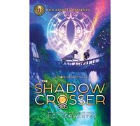 Shadow Crosser, The: A Storm Runner Novel, Book 3