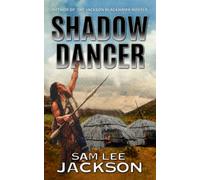 Shadow Dancer (Shonto's Kid Series)
