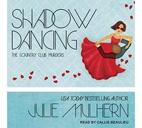 Shadow Dancing (The Country Club Murders Series)