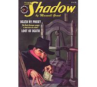 SHADOW DOUBLE NOVEL 114 DEATH BY PROXY & LOOT OF DEATH