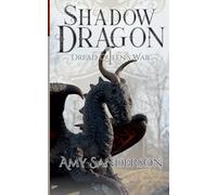 Shadow Dragon: 1 (Dread Queen's War)