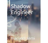 Shadow Engineer
