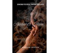 Shadow & Flame