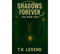Shadow Forever: The New Era ACTION-PACKED CRIME SUSPENSE; PSYCHOLOGICAL THRILLER (SHADOWS FOREVER)