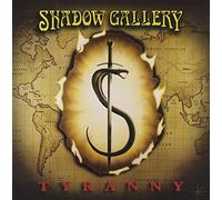 Shadow Gallery - Tyranny