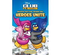 Shadow Guy and Gamma Gal: Heroes Unite (Disney Club Penguin)