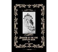 Shadow in the fire: Sample novel