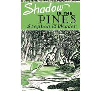 Shadow in the Pines