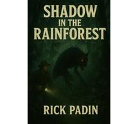 Shadow in the rainforest