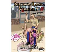 Shadow Lane Volume 9: The History of Hugo Sands and other Stories of Spanking and Love