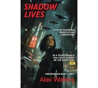 Shadow Lives (The Kristen Black Series)