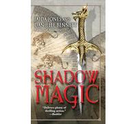 Shadow Magic: 2 (Havemercy)