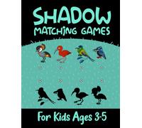 Shadow Matching Games for Kids Ages 3-5: Brain Puzzle Activity Book to Build Observation Skills and Sharp Mind by Finding Corresponding Image of Different Objects. (Volume 2)