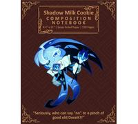 Shadow Milk Cookie Composition Notebook: French-Ruled Journal Seyes paper 120 Pages for students and writers, Handwriting Practice