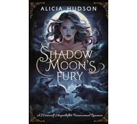 Shadow Moon's Fury: A Werewolf Shapeshifter Paramormal Romance