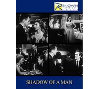 Shadow Of A Man