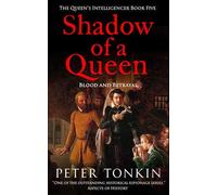 Shadow of a Queen (The Queen's Intelligencer)