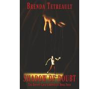 Shadow of Doubt: Book Four of The Bounty Cove Chronicles