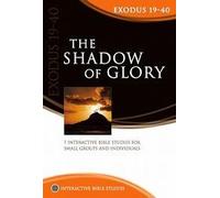 Shadow of Glory (Interactive Bible Study)