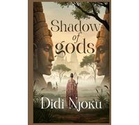 Shadow of gods