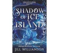 Shadow of Ice Island: 1 (The King's Spies)