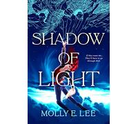 Shadow of Light: 2 (Ember of Night)