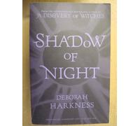 Shadow of Night: (All Souls 2)