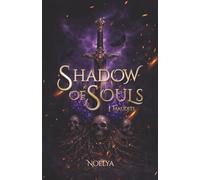 Shadow of Souls: 1 - Maudits