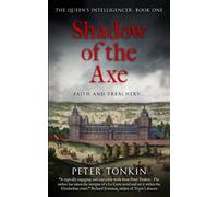 Shadow of the Axe (The Queen's Intelligencer)