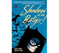Shadow of the Batgirl (2026 Edition)