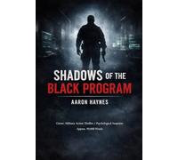 Shadow of the Black Program: Ghost Protocol (Business as usual)