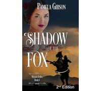 Shadow of the Fox (Mission Belles)