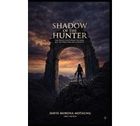 Shadow of the Hunter