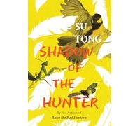 Shadow of the Hunter: A Novel