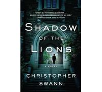 Shadow of the Lions : A Novel
