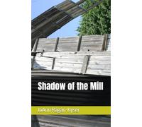 Shadow of the Mill (A Detective Sam Mercer Novel)