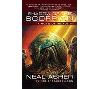 Shadow of the Scorpion: A Novel of the Polity