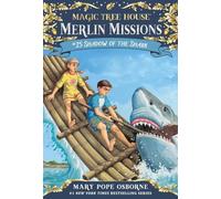 Shadow of the Shark: 25 (Magic Tree House Merlin Mission)
