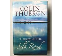 Shadow of the Silk Road