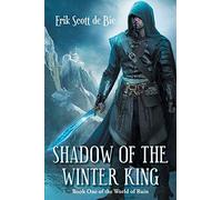 Shadow of the Winter King: Volume 1 (World of Ruin)