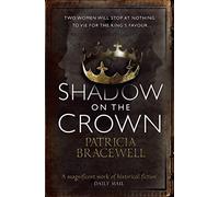 SHADOW ON THE CROWN: An Epic Medieval Romance and Historical Fiction Story of Power and Desire: Book 1 (The Emma of Normandy)
