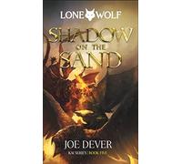 Shadow on the Sand: Lone Wolf #5