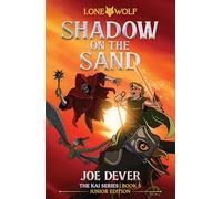 Shadow on the Sand: Lone Wolf Junior Edition 5: Lone Wolf #5