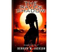 Shadow One Vol II: The Raven Shadow