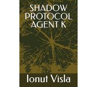 SHADOW PROTOCOL AGENT K