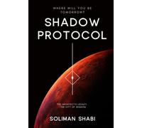 Shadow Protocol: The City of Shadow
