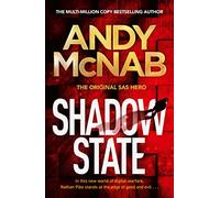 Shadow State: The gripping new novel from the original SAS hero
