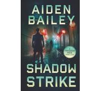 Shadow Strike (The Trigger Man)